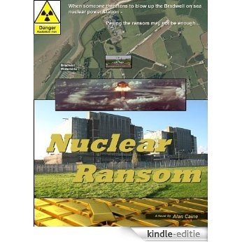 Nuclear Ransom (English Edition) [Kindle-editie]