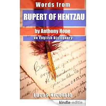 Words from Rupert of Hentzau by Anthony Hope: an English Dictionary (English Edition) [Kindle-editie]