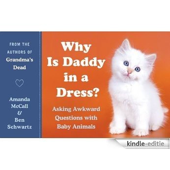 Why Is Daddy in a Dress? [Kindle-editie]