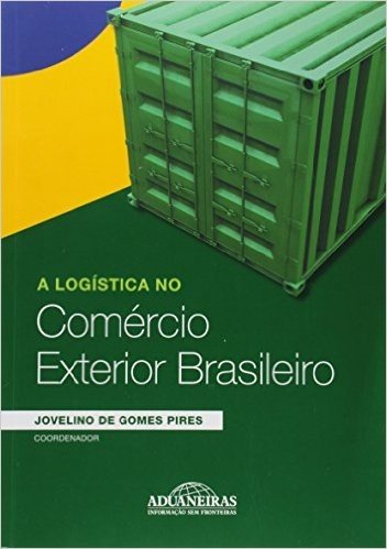 A Logística no Comércio Exterior Brasileiro