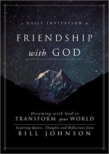 Dreaming with God Every Day: Your Invitation to Friendship with God That Transforms Your World