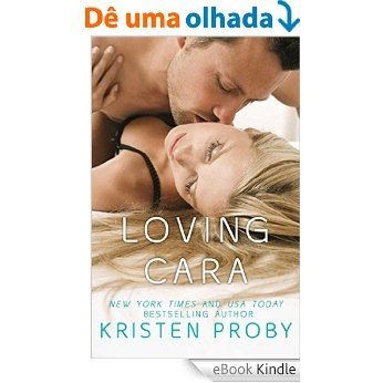 Loving Cara (Love Under the Big Sky) [eBook Kindle]