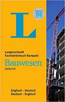indir Langenscheidt Fachwörterbuch Kompakt Bauwesen Englisch: Englisch - Deutsch / Deutsch - Englisch