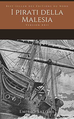 I pirati della Malesia (Illustrato) (Italian Edition)