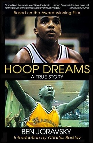 Hoop Dreams: True Story of Hardship and Triumph, the