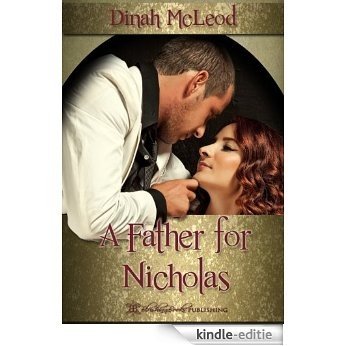 A Father for Nicholas (English Edition) [Kindle-editie]