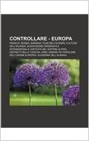 Controllare - Europa: Francia, Serbia, Romania, Fiumi Dell'europa, Cultura Dell'irlanda