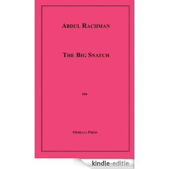 The Big Snatch [Kindle-editie]