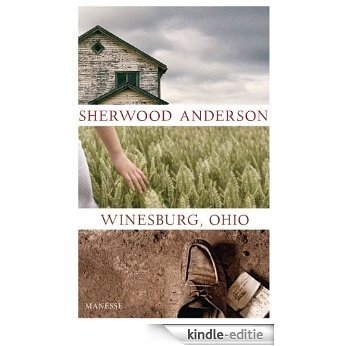 Winesburg, Ohio (German Edition) [Kindle-editie]