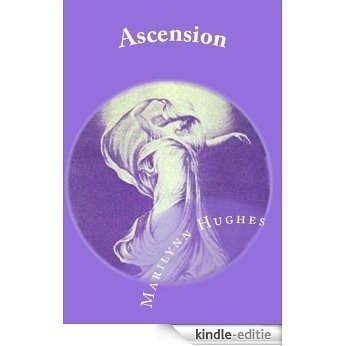 Ascension (The Mystic Knowledge Series) (English Edition) [Kindle-editie] beoordelingen