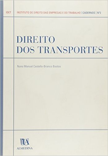 Direito Dos Transportes N.º 2 Da Coleccao