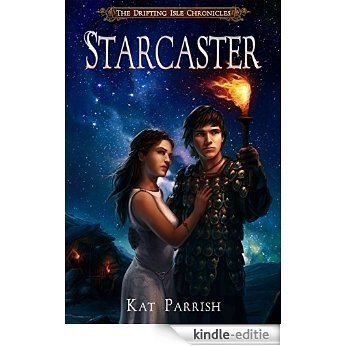 Starcaster: The Drifting Isle Chronicles (English Edition) [Kindle-editie]