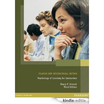 Psychology of Learning for Instruction: Pearson New International Edition [Print Replica] [Kindle-editie]