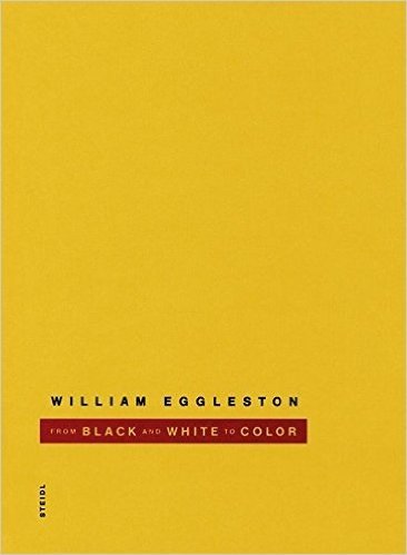 William Eggleston: From Black and White to Colour