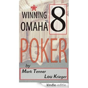 Winning Omaha/8 Poker (English Edition) [Kindle-editie]