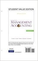 Introduction to Management Accounting, Student Value Edition with Student Access Code: Chapters 1-17