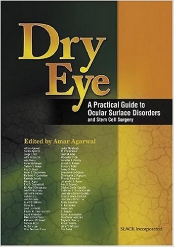 Dry Eye: A Practical Guide to Ocular Surface Disorders and Stem Cell Surgery