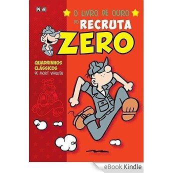 O livro de ouro do Recruta Zero: 1 [eBook Kindle]