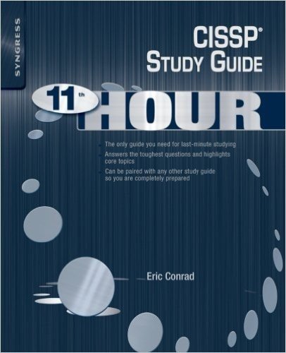 Eleventh Hour CISSP: Study Guide