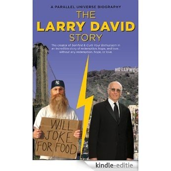The Larry David Story: A Parallel Universe Biography (English Edition) [Kindle-editie] beoordelingen