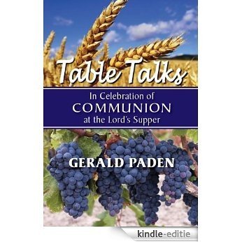 Table Talks (English Edition) [Kindle-editie]
