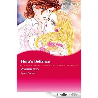 Flora's Defiance (Mills & Boon comics) [Kindle-editie]