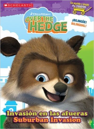 Suburan Invasion/Invasion En Las Afueras: Over The Hedge [With Stickers]