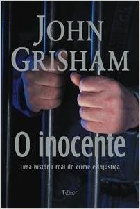 Inocente: Crime E Injustica Em Uma Cidade Pequena (Em Portugues Do Brasil) baixar