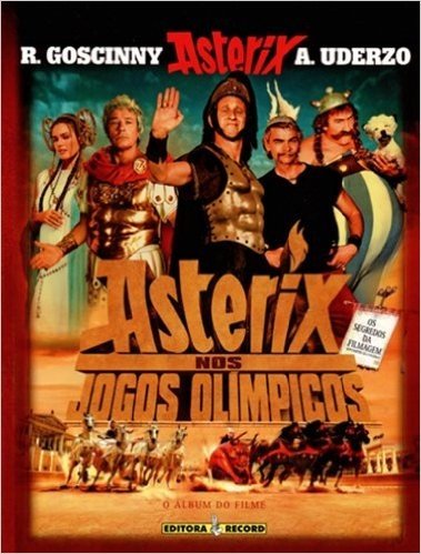 Asterix - Asterix Nos Jogos Olímpicos - O Álbum Do Filme