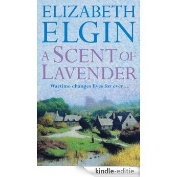 A Scent of Lavender [Kindle-editie]