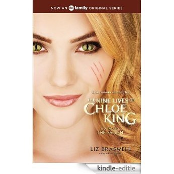 TheFallen (The Nine Lives of Chloe King Book 1) (English Edition) [Kindle-editie]