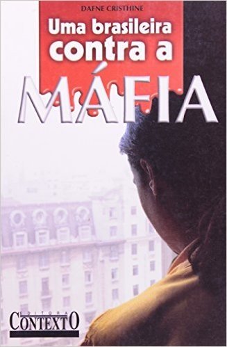 Uma Brasileira Contra A Mafia