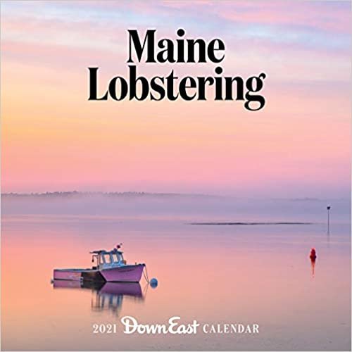 Maine Lobster 2021 Calendar