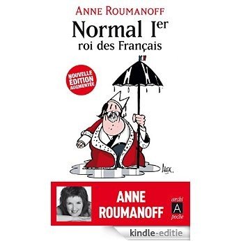 Normal Ier, roi des Français (essai, témoignage) (French Edition) [Kindle-editie] beoordelingen