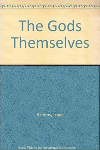 The Gods Themselves