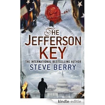 The Jefferson Key: Cotton Malone 7 (Cotton Malone Series) [Kindle-editie]