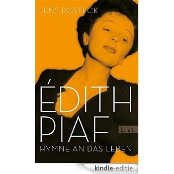 Édith Piaf: Hymne an das Leben (German Edition) [Kindle-editie] beoordelingen