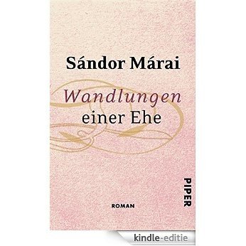 Wandlungen einer Ehe: Roman (German Edition) [Kindle-editie]