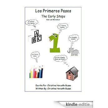Los Primeros Pasos: The First Steps (English Edition) [Kindle-editie]