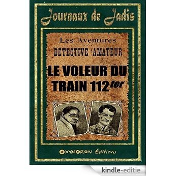 4 - Le Voleur du Train 112ter [Kindle-editie]