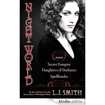 Night World No. 1: Secret Vampire; Daughters of Darkness; Spellbinder (Night World Boxset) [Kindle-editie]