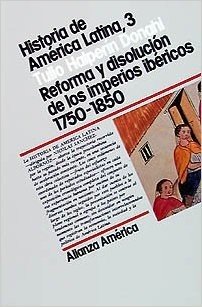 Historia de America Latina - 3 Reforma y Dis