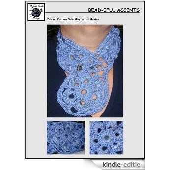 Bead-iful Accent - Crochet Pattern #145 for Scarf, Neck Warmer, Cowl (English Edition) [Kindle-editie]