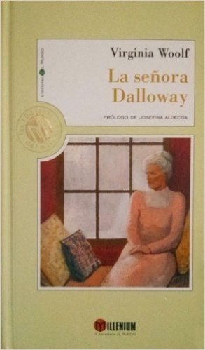La Senora Dalloway / Mrs. Dolloway