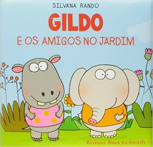 Gildo e os Amigos no Jardim