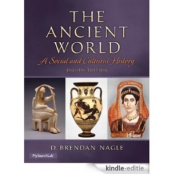 The Ancient World: A Social and Cultural History [Print Replica] [Kindle-editie]