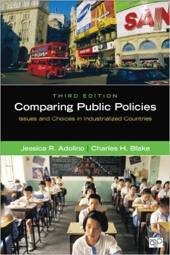 Comparing Public Policies: Issues and Choices in Industrialized Countries