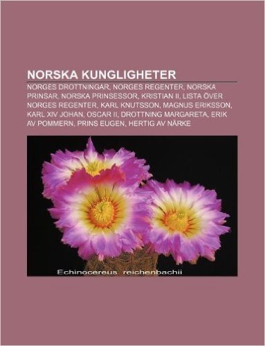 Norska Kungligheter: Norges Drottningar, Norges Regenter, Norska Prinsar, Norska Prinsessor, Kristian II, Lista Over Norges Regenter baixar