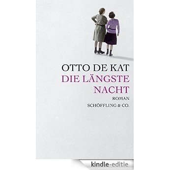 Die längste Nacht (German Edition) [Kindle-editie]