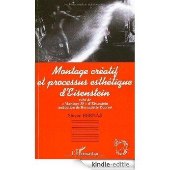 Montage créatif et processus esthétique d'Eisenstein : Suivi de (Champs visuels) [Kindle-editie] beoordelingen
